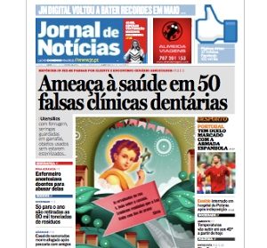 JN: "Ameaça à saúde em 50 falsas clínicas dentárias"