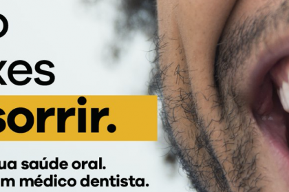 Campanha multimeios de promoção da saúde oral suspensa